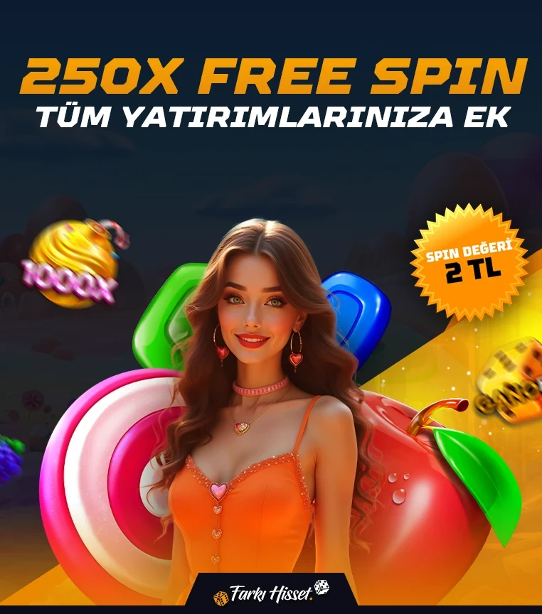 TUM YATIRIMLARINIZA EK 250X FREE SPIN!